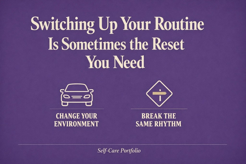 Minimalist infographic about how changing your routine can reset energy, featuring icons for change of environment and breaking routine under a bold headline.